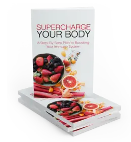 Super Charge Your Body Ebook